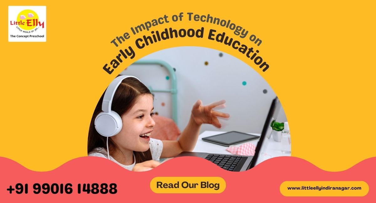 The Impact of Technology on Early Childhood Education and Development: Benefits and Challenges