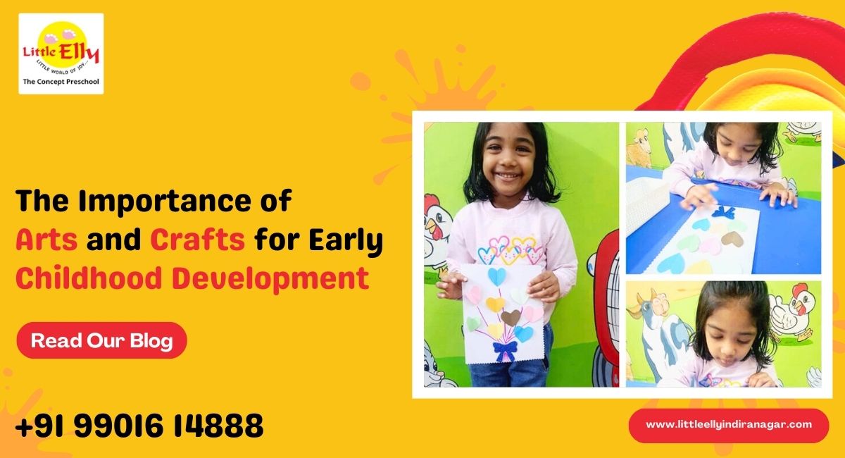 The Importance of Arts and Crafts for Early Childhood Development