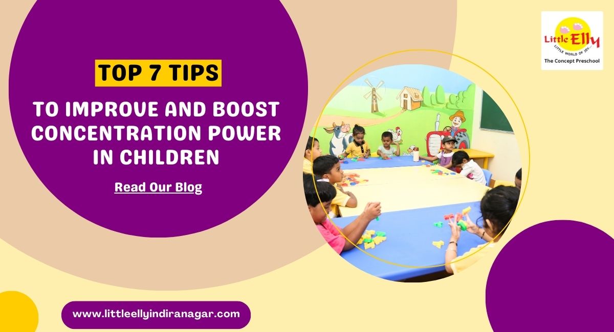 Top 7 Tips to Improve and Boost Concentration Power in Children